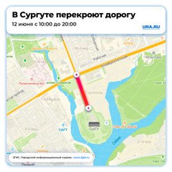 Карта перекрытия дороги в Сургуте 12 июня